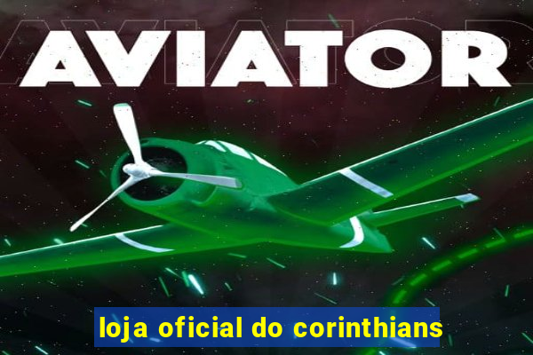 loja oficial do corinthians